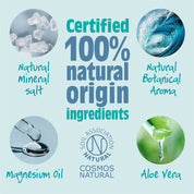 Certified 100% natural origin ingredients: natural mineral salt, natural botanical aroma, magnesium oil, and aloe vera